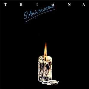 Triana  - 5º Aniversario