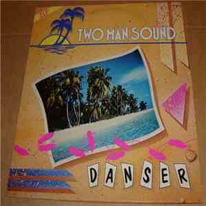 Two Man Sound - Danser