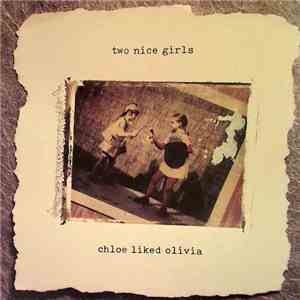 Two Nice Girls - Chloe Liked Olivia