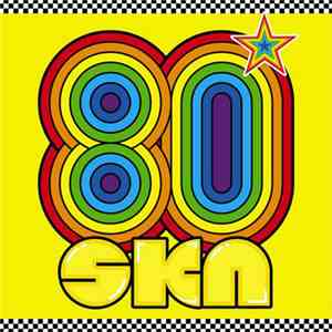 Various - 80 Ska
