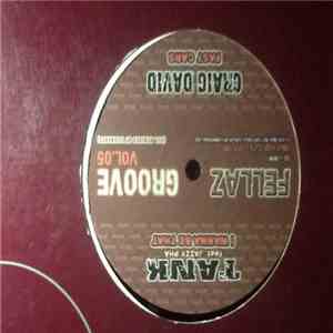 Various - Fellaz Groove, Vol. 05