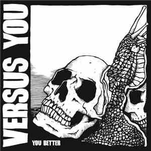 Versus You - You Better