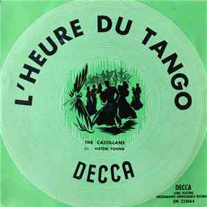 Victor Young, The Castillans - L'Heure Du Tango