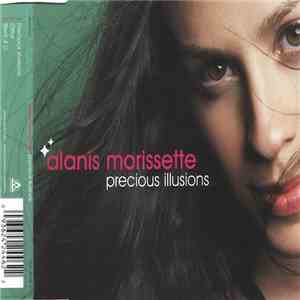 Alanis Morissette - Precious Illusions