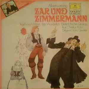 Albert Lortzing - Zar Und Zimmermann