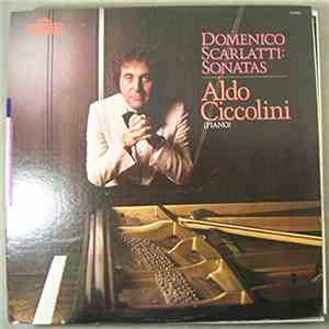 Aldo Ciccolini, Domenico Scarlatti - Domenico Scarlatti: Sonatas