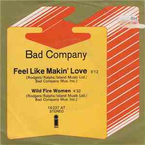 Bad Company  - Feel Like Makin' Love