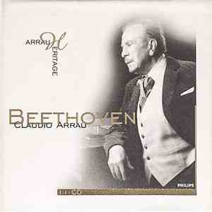 Beethoven - Claudio Arrau - Arrau Heritage - Beethoven