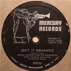 Benny Carter And His Orchestra - Isn't It Romantic / Key Largo