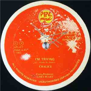 Chalice  - I'm Trying / Can't Dub