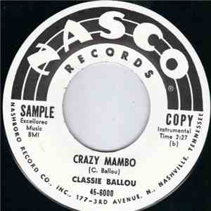 Classie Ballou - Hey! Pardner / Crazy Mambo