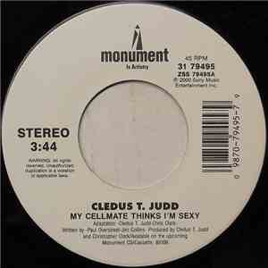 Cledus T. Judd - My Cellmate Thinks I'm Sexy