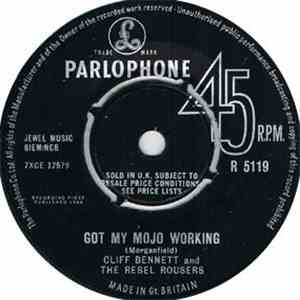 Cliff Bennett And The Rebel Rousers - Got My Mojo Working / Beautiful Dream ...