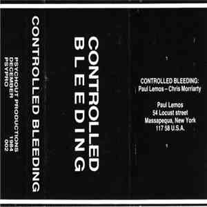 Controlled Bleeding - Controlled Bleeding