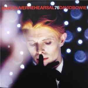 David Bowie - Vancouver Rehearsal 76