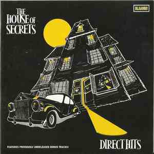 Direct Hits - The House Of Secrets