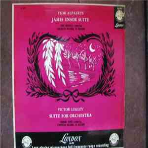 Flor Alpaerts, Victor Legley - Flor Alpaerts James Ensor Suite, Louis Weema ...