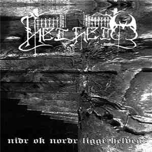 Helheim - Nidr Ok Nordr Liggr Helvegr