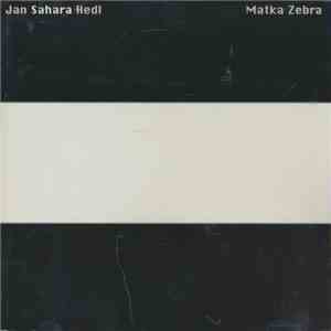 Jan Sahara Hedl - Matka Zebra