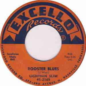 Lightnin' Slim - Rooster Blues / 