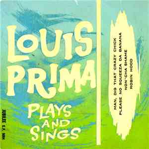 Louis Prima - Plays And Sings