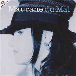 Maurane - Du Mal