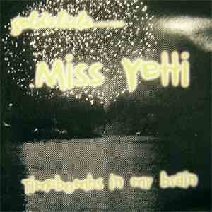 Miss Yetti - Timebombs In My Brain
