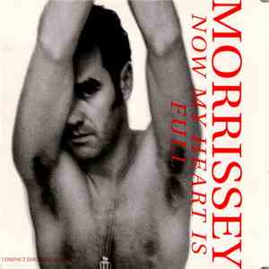 Morrissey - Now My Heart Is Full