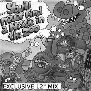 No Artist - ...You'll Never Find A Nessie In The Zoo (Exclusive 12