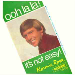 Normie Rowe - Ooh La La! It's Not Easy