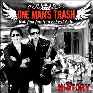 One Man's Trash Feat. Jimi Jamison & Fred Zahl - History