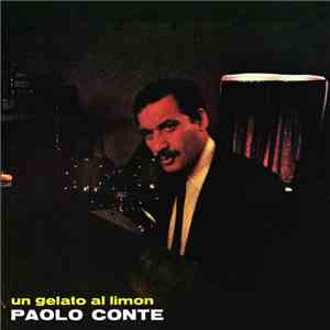 Paolo Conte - Un gelato al limon