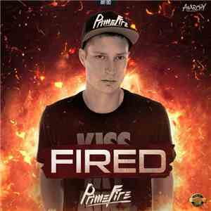 Primefire - Fired