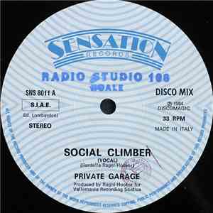 Private Garage - Social Climber