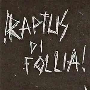 Raptus Di Follia - Raptus Di Follia