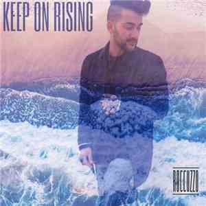 Roccuzzo - Keep On Rising