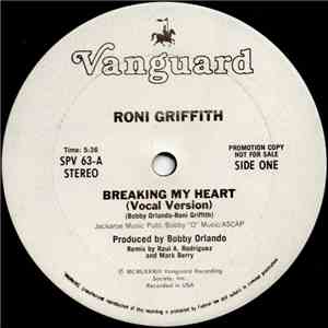 Roni Griffith - Breaking My Heart