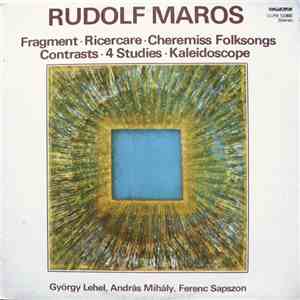 Rudolf Maros - György Lehel, András Mihály, Ferenc Sapszon - Fragment • Ric ...