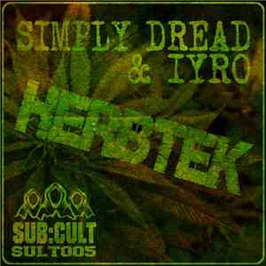 Simply Dread  & iYRO - Herbtek