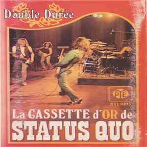 Status Quo - La Cassette D'Or De Status Quo