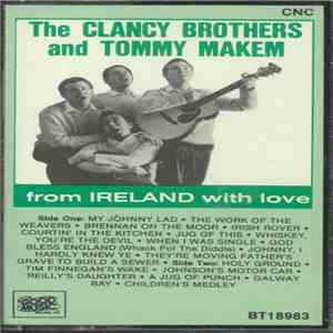 The Clancy Brothers & Tommy Makem - From Ireland With Love