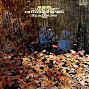 The Cleveland Quartet, Johannes Brahms, Richard Stoltzman - Brahms Clarinet ...