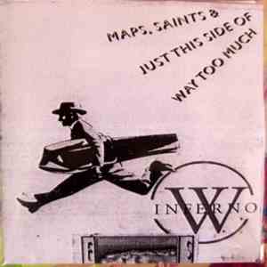 The World / Inferno Friendship Society - Maps, Saints & Just This Side of W ...
