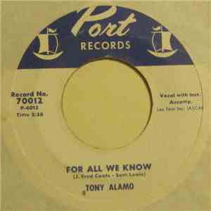 Tony Alamo - For All We Know / Fabulous