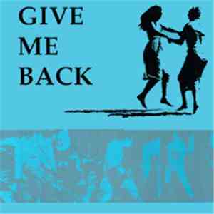 Various - Give Me Back