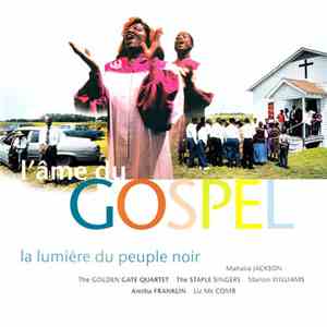 Various - L'Âme Du Gospel - La Lumière Du Peuple Noir