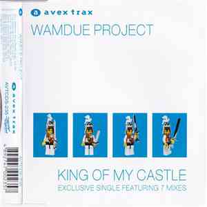 Wamdue Project - King Of My Castle