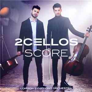 2Cellos, London Symphony Orchestra - Score