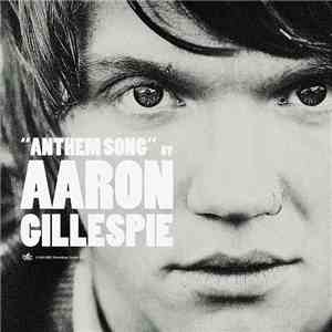 Aaron Gillespie - Anthem Song