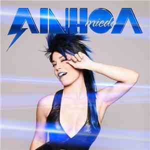 Ainhoa  - Miedo